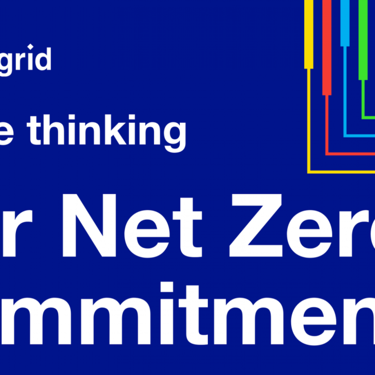 National Grid Pushes Decarbonisation Target To Net Zero Current News