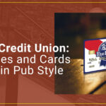 O Bee Credit Union s Unique Pub Style Approach And Card Products