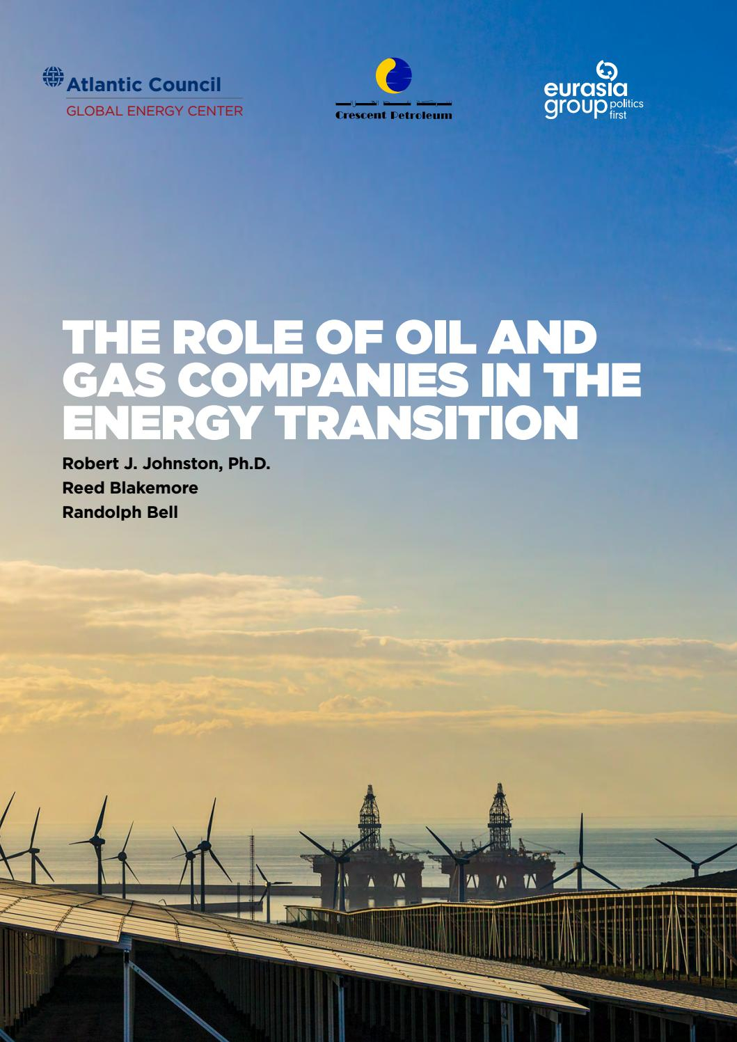 The Role Of Oil And Gas Companies In The Energy Transition By Atlantic 