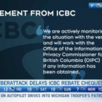 Headlines Cyberattack Delays ICBC Rebate Cheques CTV News