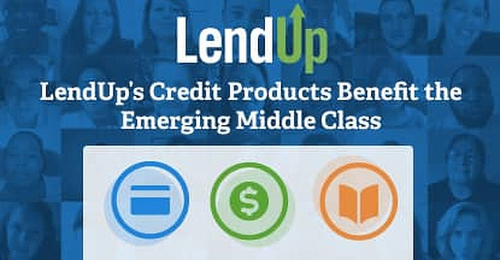 LendUp Offers Socially Responsible Credit Products To Benefit The Needs 