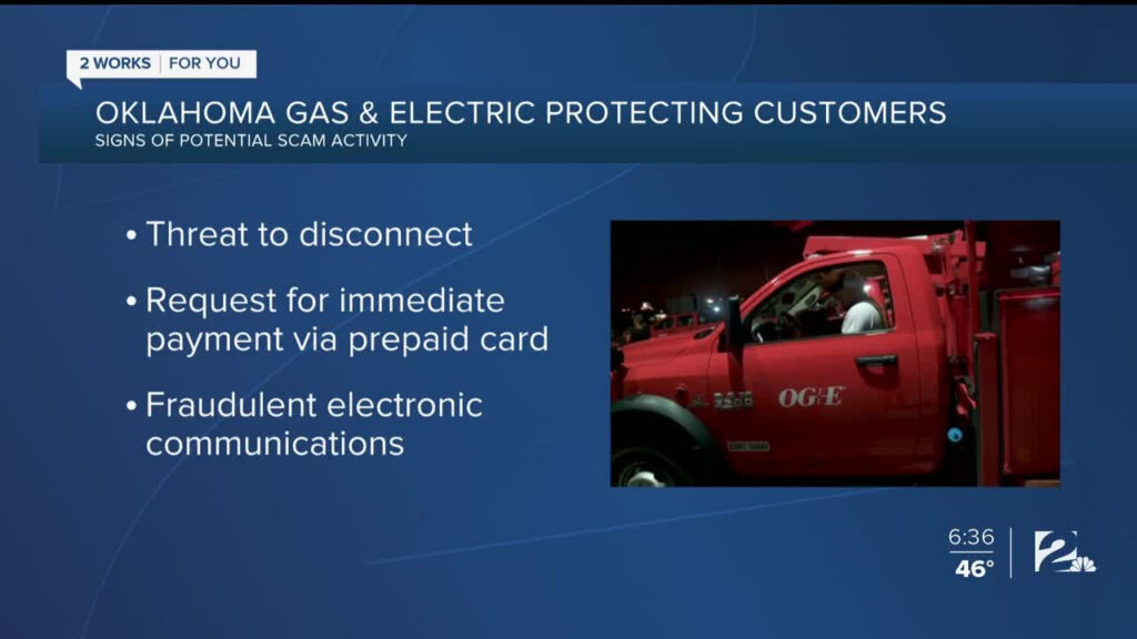 Oklahoma Gas And Electric Protecting Customers Signs Of Potential Scam 