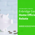 The Enbridge Gas Home Efficiency Rebate Opportunity BSG