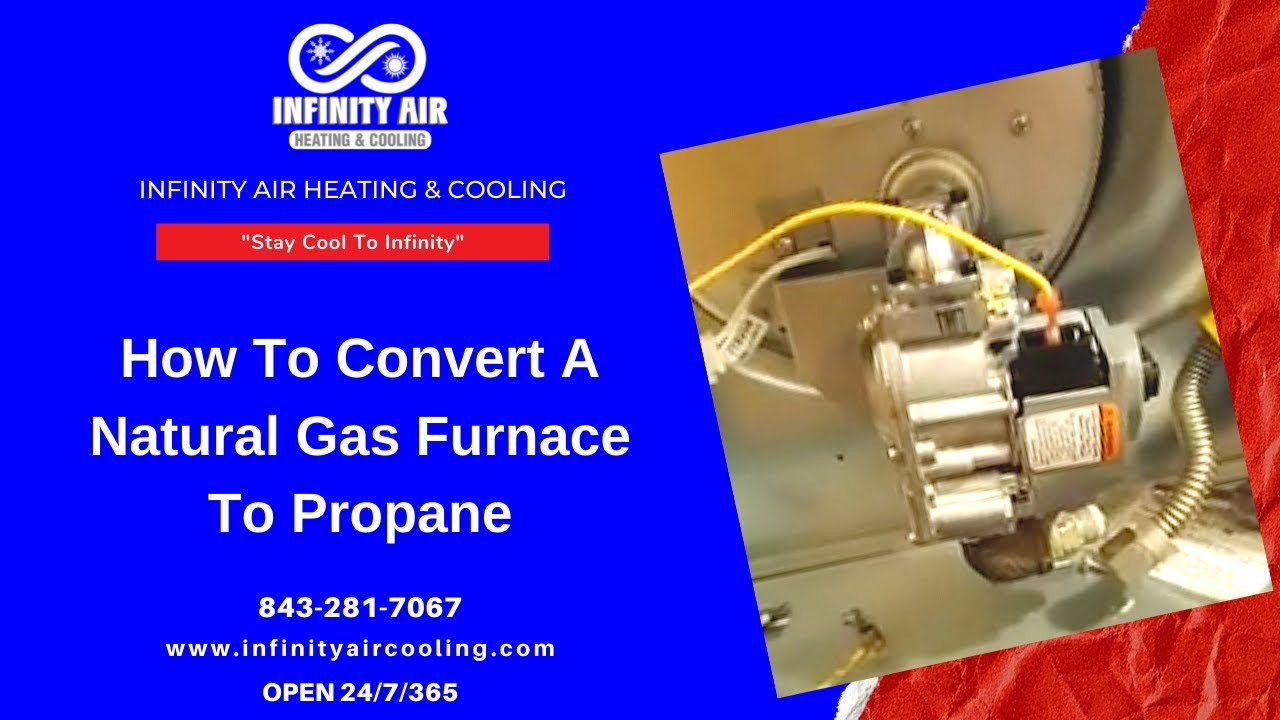 How To Convert A Natural Gas Furnace To Propane YouTube