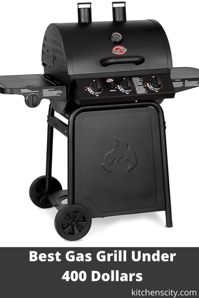 Best Gas Grill Under 400 Dollars Gas Grill Gas Grilling