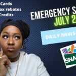 Emergency Snap July 2022 Tax Rebate Payments Gas Cards And More