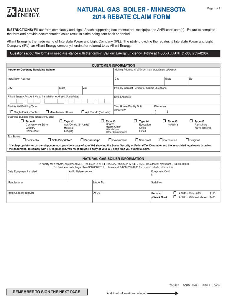 Fillable Online NATURAL GAS BOILER MINNESOTA 2014 REBATE CLAIM FORM 